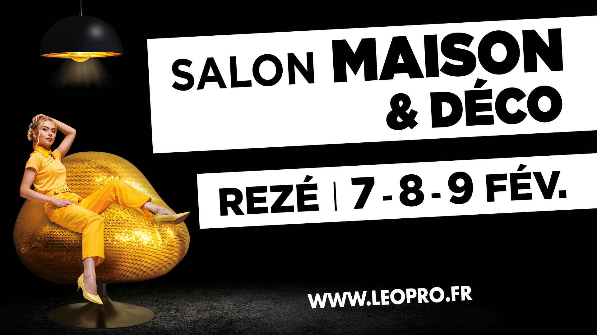 Venez vous rendre visite sur le salon Maison et Déco Rezé Trocardière les 7, 8 et 9 mars 2025 !